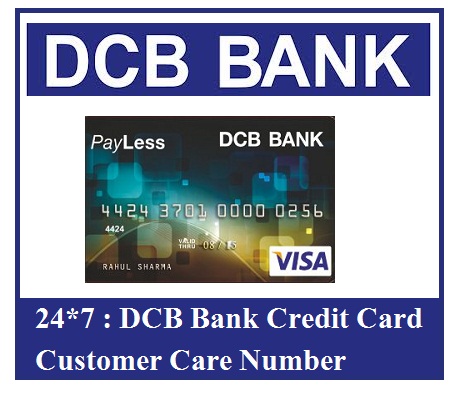 DCB Bank Credit Card Customer Care Number