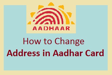 Aadhar card address change