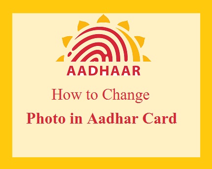 Aadhar card photo change