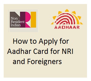 Apply for an Aadhar Card for NRI