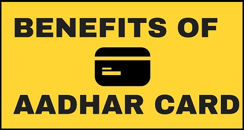 Benefits of Aadhar Card