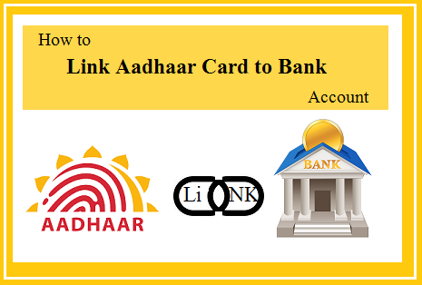 How to link Aadhaar with Bank Account