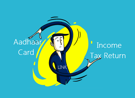 Link Aadhaar Card to Income Tax Return