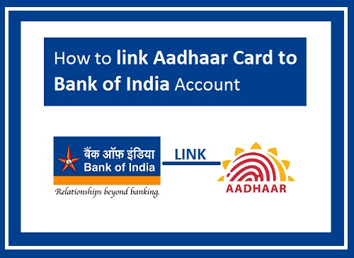 Bank of India Aadhar Card Link