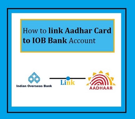IOB Aadhar Link