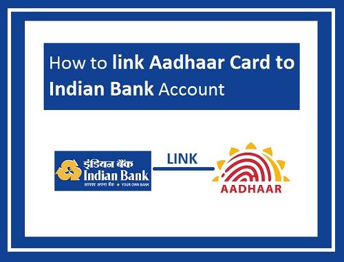 Indian Bank Aadhaar Link