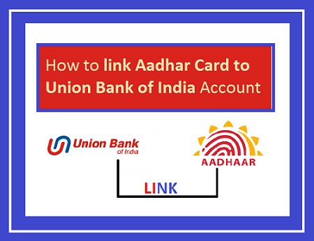 UBI Aadhar Link